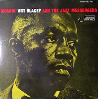 Art Blakey and The Jazz Messengers�uMOANIN'�v