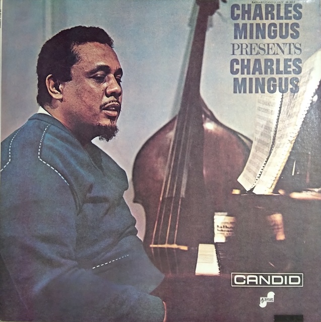 CHARLES MINGUS�uCHARLES MINGUS PRESENTS CHARLES MINGUS�v