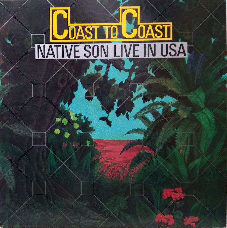 COAST TO COAST NATIVE SON LIVE IN USA