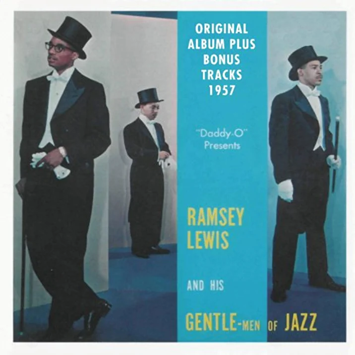 RAMSEY LEWIS AND HIS GENTLE-MEN OF JAZZ